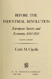 Before the Industrial Revolution : European society and economy, 1000-1700 /