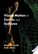 Visual motion of curves and surfaces /