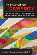 Transformational diversity : why and how intercultural competencies can help organizations to survive and thrive /