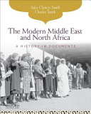 The modern Middle East and North Africa : a history in documents /