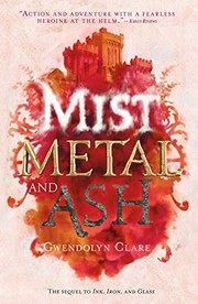 Mist, metal, and ash /