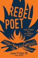 Rebel poet : more stories from a 21st century Indian /