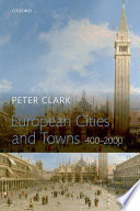 European cities and towns, 400-2000 /