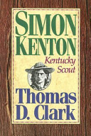 Simon Kenton, Kentucky scout /