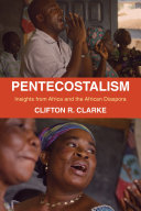 Pentecostalism : insights from Africa and the African diaspora /