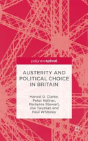 Austerity and political choice in Britain /