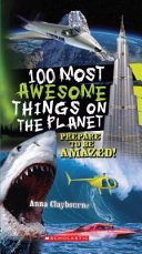 100 most awesome things on the planet /