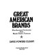 Great American brands : the success formulas that made them famous /
