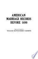 American marriage records before 1699.