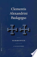 Clementis Alexandrini Paedagogus /