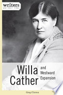 Willa Cather and Westward Expansion.