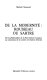 De la modernité : Rousseau ou Sartre : de la philosophie de la Révolution française au consensus de la contre-révolution libérale /