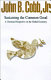 Sustaining the common good : a Christian perspective on the global economy /