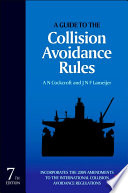 A Guide to the Collision Avoidance Rules.