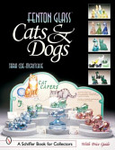 Fenton glass cats & dogs /