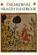 The medieval health handbook Tacuinum sanitatis /