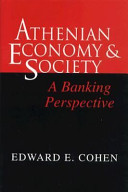 Athenian economy and society : a banking perspective /