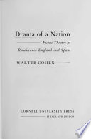 Drama of a Nation : Public Theater in Renaissance England and Spain /