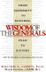 The wisdom of the generals : from adversity to success, and from fear to victory : how to triumph in business and in life /