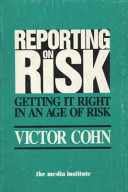 Reporting on risk : getting it right in an age of risk /