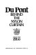 Du Pont: behind the nylon curtain.