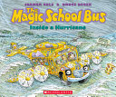 The magic school bus inside a hurricane /