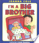 I'm a big brother /