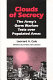 Clouds of secrecy : the army's germ warfare tests over populated areas /