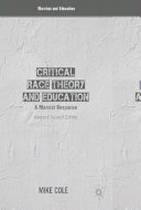 Critical Race Theory and education : a Marxist response /