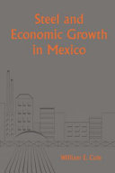 Steel and Economic Growth in Mexico.