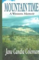 Mountain time : a western memoir /