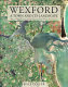 Wexford : a town and its landscape /