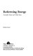 Reforming energy : sustainable futures and global labour /