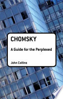 Chomsky : a guide for the perplexed /