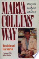 Marva Collins' way /
