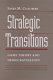 Strategic transitions : game theory and democratization /