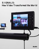 Signals : how video transformed the world /