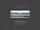 Havana : intimations of departure /