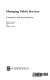 Managing public services : competition and decentralization /