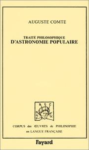 Traité philosophique d'astronomie populaire ; précédé du, Discours sur l'esprit positif /