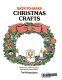 Easy-to-make Christmas crafts /