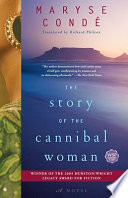 The story of the cannibal woman : a novel /