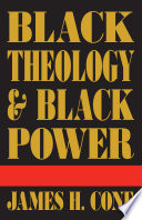 Black theology and black power /