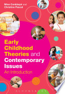 A early childhood theories and contemporary issues : an introduction /