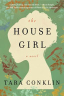 The house girl /