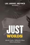 Just words : law, language, and power /