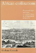 African civilizations : precolonial cities and states in tropical Africa : an archaeological perspective /