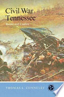 Civil War Tennessee : battles and leaders /