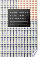 Capitalism and Christianity, American style /