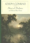 Heart of darkness : and selected short fiction /